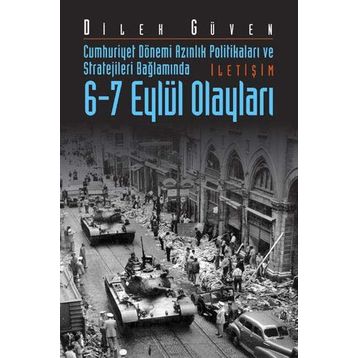 6 - 7 EYLÜL OLAYLARI - DILEK GÜVEN