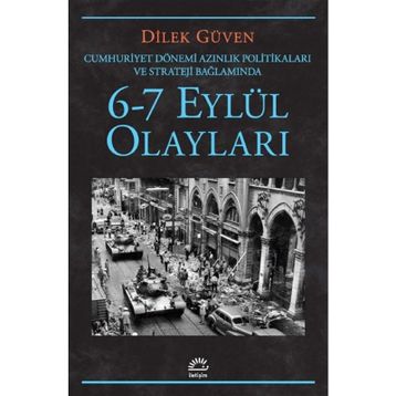 6 - 7 EYLÜL OLAYLARI - DILEK GÜVEN