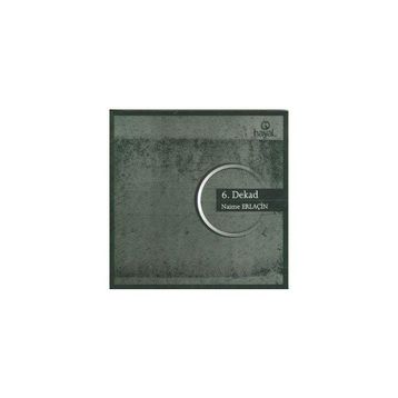 6. DEKAD - NAIME ERLAÇİN