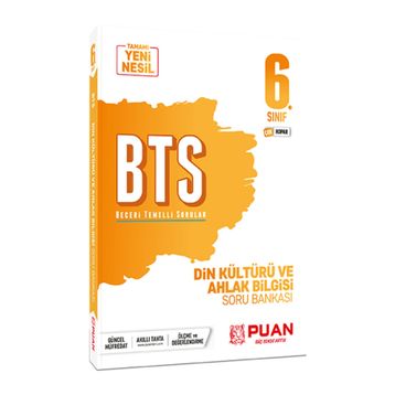 6. Sınıf Din Kültürü ve Ahlak Bilgisi Bts Beceri Temelli Soru Bankası Puan Yayınları