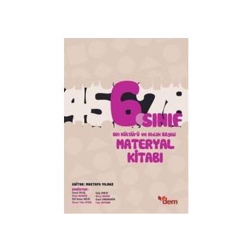 6. Sınıf Din Kültürü ve Ahlak Bilgisi Materyal Kitabı - Mustafa Yılmaz
