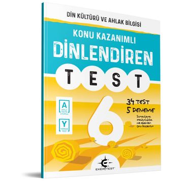 6.Sınıf Dinlendiren Test - Eker Test Yayınları