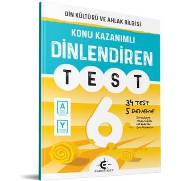 6.Sınıf Dinlendiren Test - Eker Test Yayınları