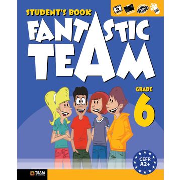 6. Sınıf Fantastic Team Grade Student's Book Team-Elt Publishing