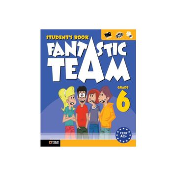 6. Sınıf Fantastic Team Grade Student's Book Team-Elt Publishing