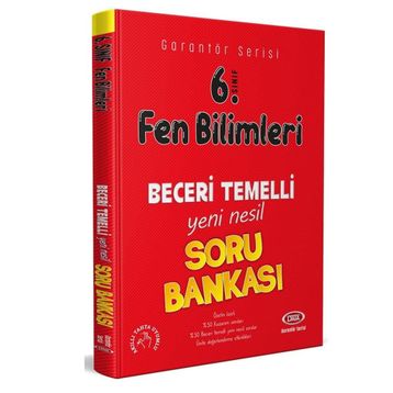 6. Sınıf Fen Bilimleri Garantör Beceri Temelli Soru Bankası-Data Yayınları