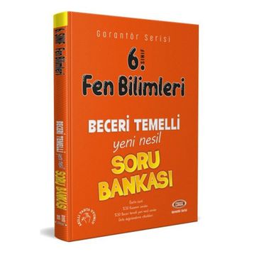 6. Sınıf Fen Bilimleri Garantör Beceri Temelli Soru Bankası-Data Yayınları