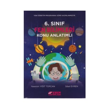 6.Sınıf Fen Bilimleri Konu Anlatımlı Kitap - Esen Yayınları