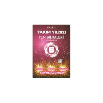 6.Sınıf Fen Bilimleri Soru Bankası Takım Yıldızı Netbil Yayınları