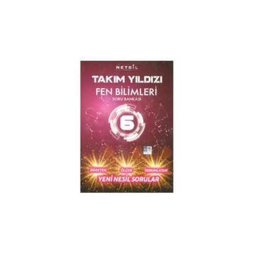 6.Sınıf Fen Bilimleri Soru Bankası Takım Yıldızı Netbil Yayınları