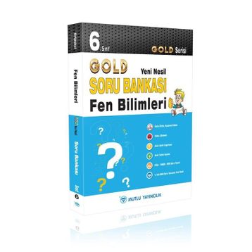 6. Sınıf Gold Yeni Nesil Fen Bilimleri Soru Bankası-Mutlu Yayıncılık