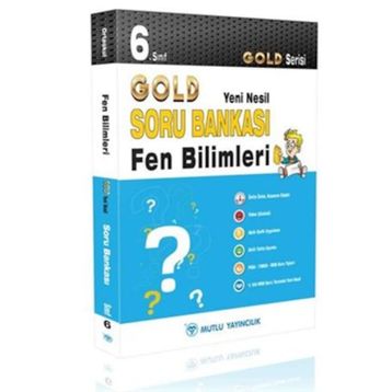 6. Sınıf Gold Yeni Nesil Fen Bilimleri Soru Bankası-Mutlu Yayıncılık