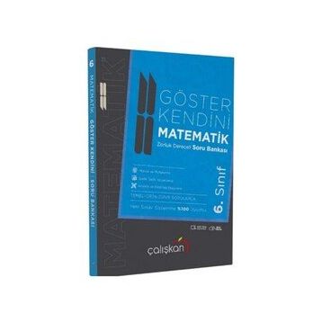 6. Sınıf Göster Kendini Matematik Zorluk Dereceli Soru Bankası - Çalışkan Yayınları