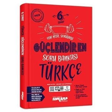 6. Sınıf Güçlendiren Türkçe Soru Bankası-Ankara Yayınları