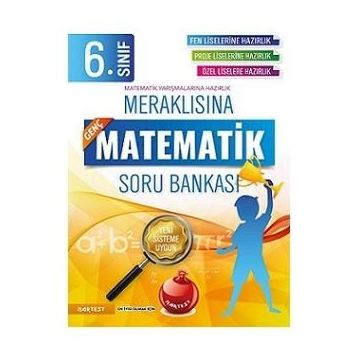 6. Sınıf Matematik Soru Bankası Fen Liselerine Hazırlık Meraklısına-Nartest Yayınları