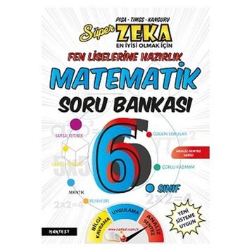 6. Sınıf Süper Zeka Fen Liselerine Hazırlık Matematik Soru Bankası Nartest Yayınları