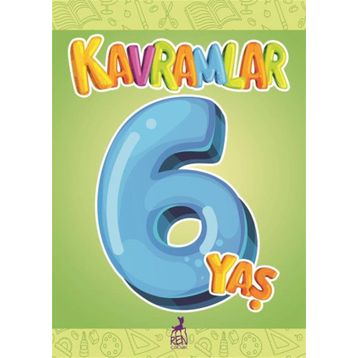 6 Yaş Kavramlar - Ren Kitap