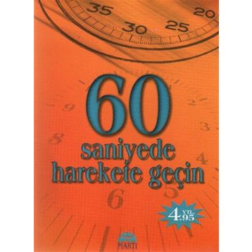 60 Saniyede Harekete Geçin - Jeff Davidson