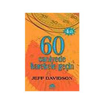 60 Saniyede Harekete Geçin - Jeff Davidson