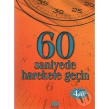 60 Saniyede Harekete Geçin - Jeff Davidson