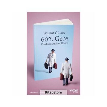 602. Gece: Kendini Fark Eden Hikaye