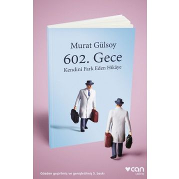 602. Gece: Kendini Fark Eden Hikaye