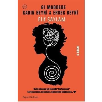 61 Maddede Kadın Beyni Erkek Beyni - Elif Saylam