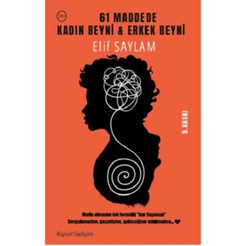 61 Maddede Kadın Beyni Erkek Beyni - Elif Saylam