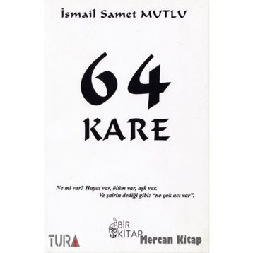 64 Kare - İsmail Samet Mutlu