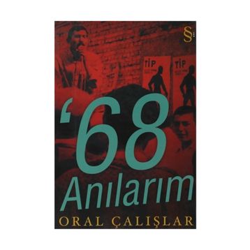 68 ANILARIM - ORAL ÇALIŞLAR