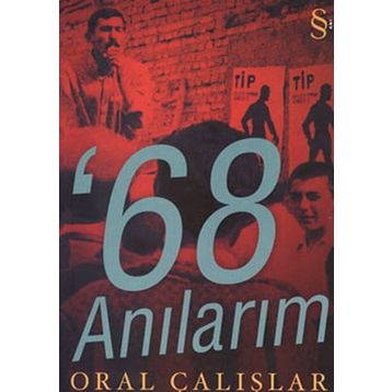 68 ANILARIM - ORAL ÇALIŞLAR