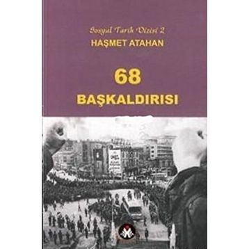 68 BAŞKALDIRISI - HAŞMET ATAHAN