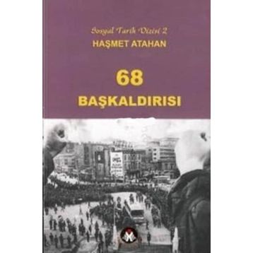 68 BAŞKALDIRISI - HAŞMET ATAHAN