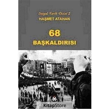 68 BAŞKALDIRISI - HAŞMET ATAHAN