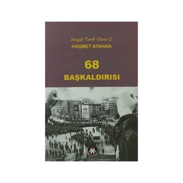 68 BAŞKALDIRISI - HAŞMET ATAHAN