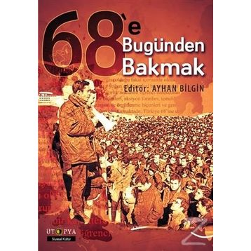 68 e Bugünden Bakmak - Kolektif