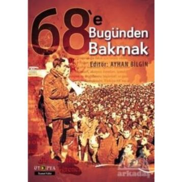 68 e Bugünden Bakmak - Kolektif