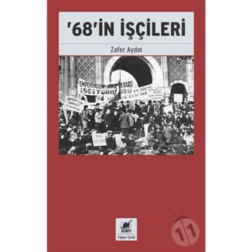 68'in İşçileri - Zafer Aydın