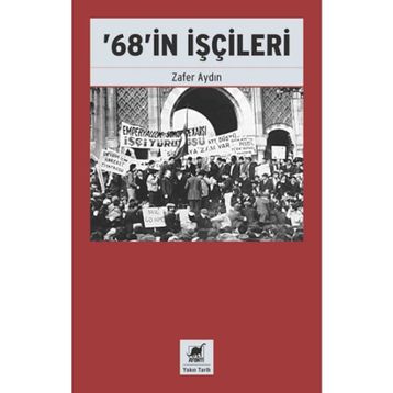 68'in İşçileri - Zafer Aydın