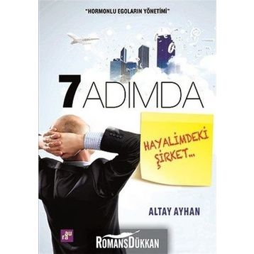 7 Adımda Hayalimdeki Şirket - Altay Ayhan
