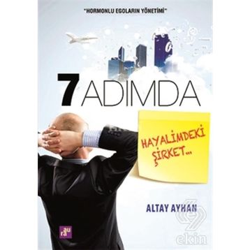 7 Adımda Hayalimdeki Şirket - Altay Ayhan
