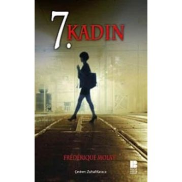 7. KADIN - FRÉDÉRIQUE MOLAY