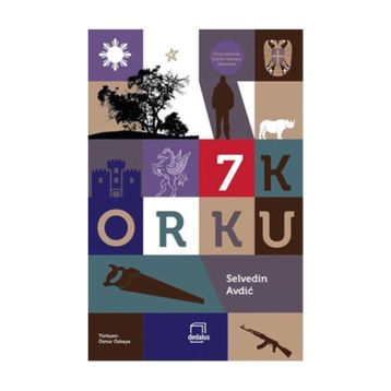 7 Korku - Selvedin Avdic