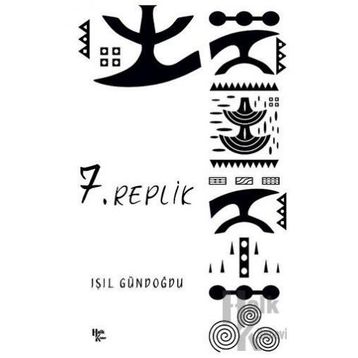 7. Replik-Işıl Gündoğdu