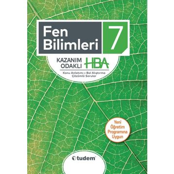 7 .Sınıf Fen Bilimleri Kazanım Odaklı HBA - Tudem Yayınları