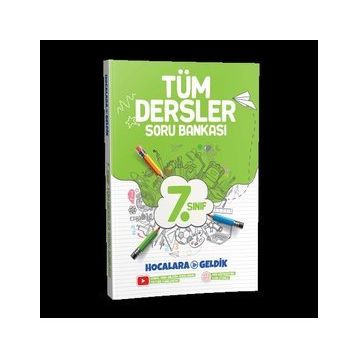 7. Sınıf Tüm Dersler Soru Bankası-Hocalara Geldik Yayınları