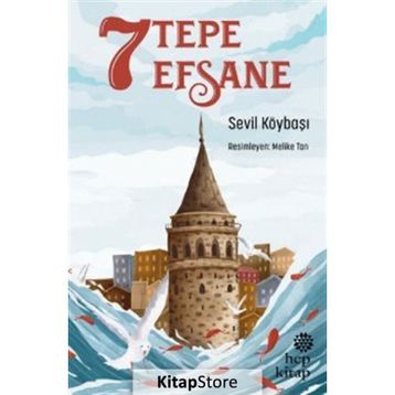 7 Tepe 7 Efsane - Sevil Köybaşı