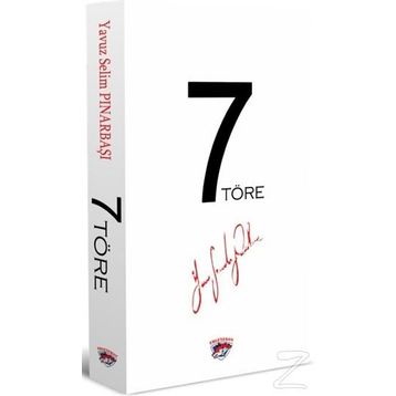 7 Töre - Yavuz Selim Pınarbaşı