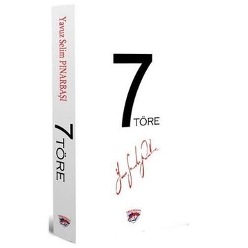 7 Töre - Yavuz Selim Pınarbaşı