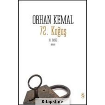 72. KOĞUŞ - ORHAN KEMAL